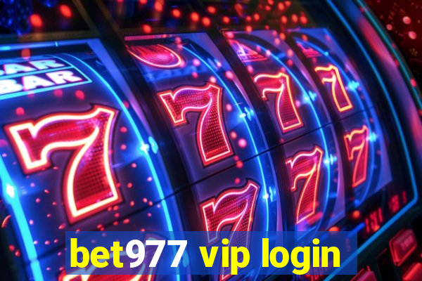 bet977 vip login
